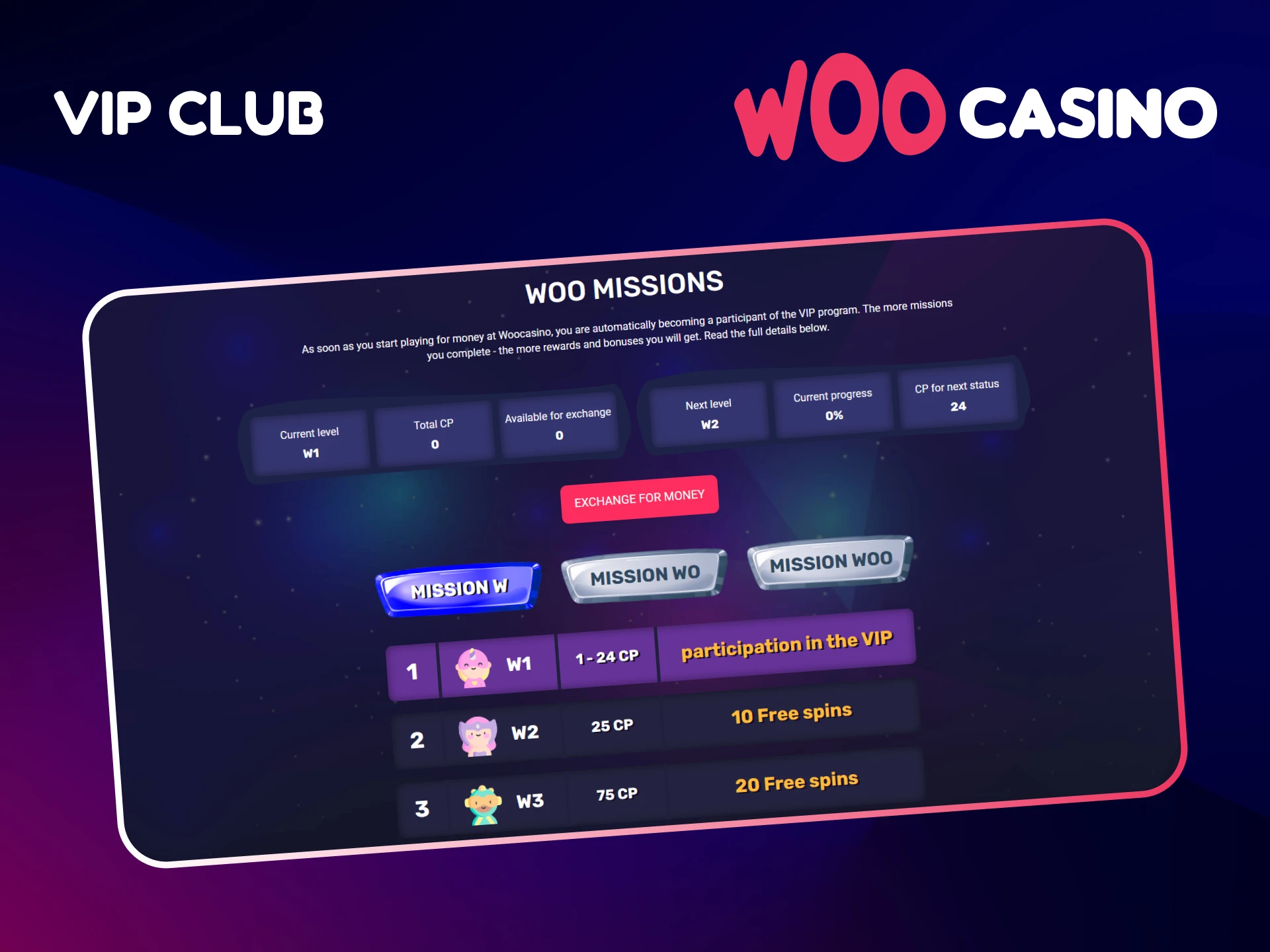 Register at Woo Casino and become part of the VIP Club.