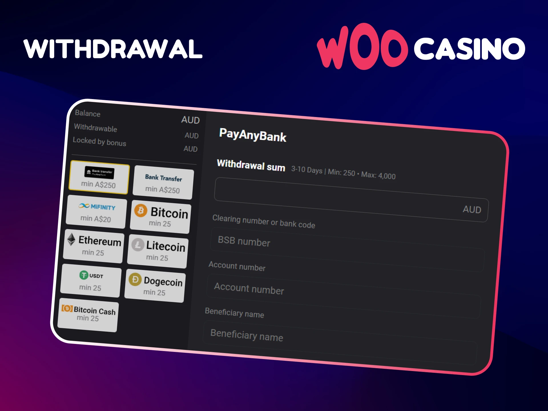 Withdraw funds from Woo Casino using a variety of methods.